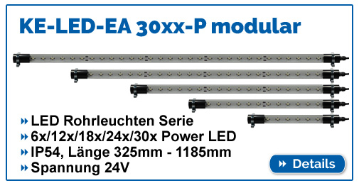 KE-LED-EA 30xx - modulare LED Maschinenleuchte Serie, 24V Spannung, Längen von 325mm - 1185mm und 30mm Durchmesser